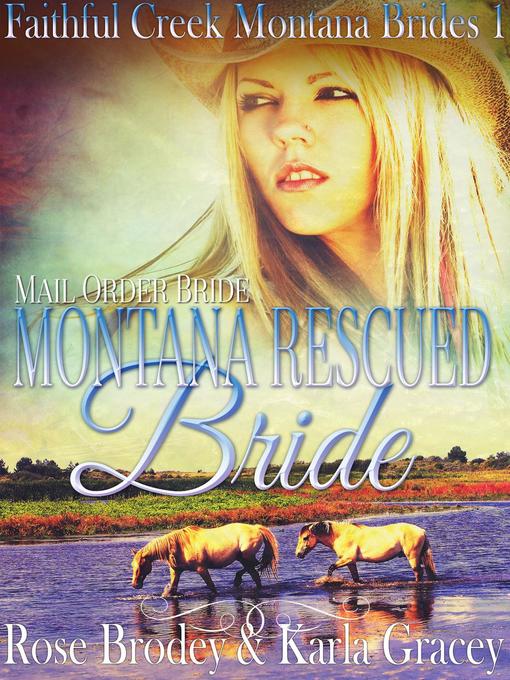 Title details for Mail Order Bride--Montana Rescued Bride by Karla Gracey - Wait list